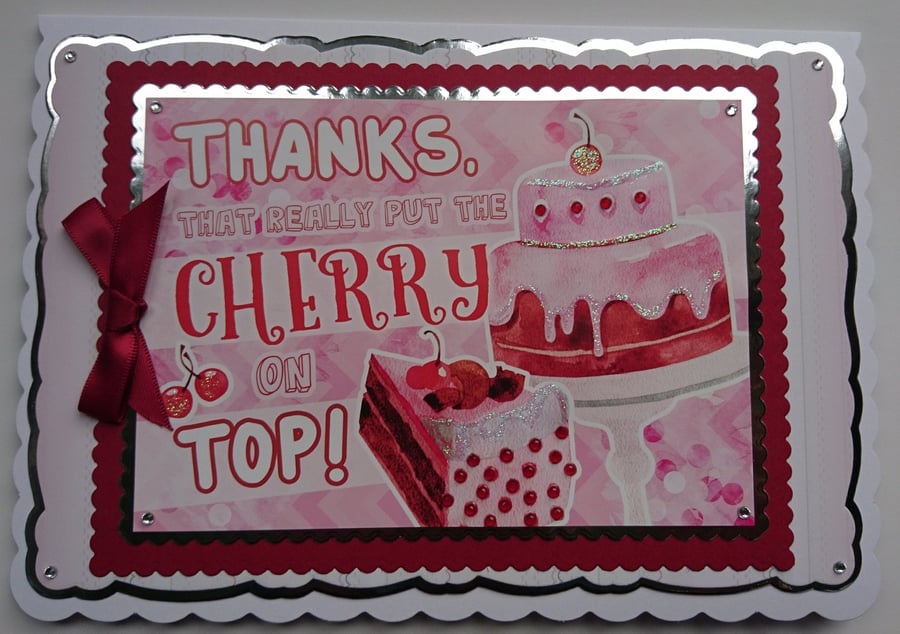 Thank You Card Thanks That Really Put the Cherry On Top of the Cake