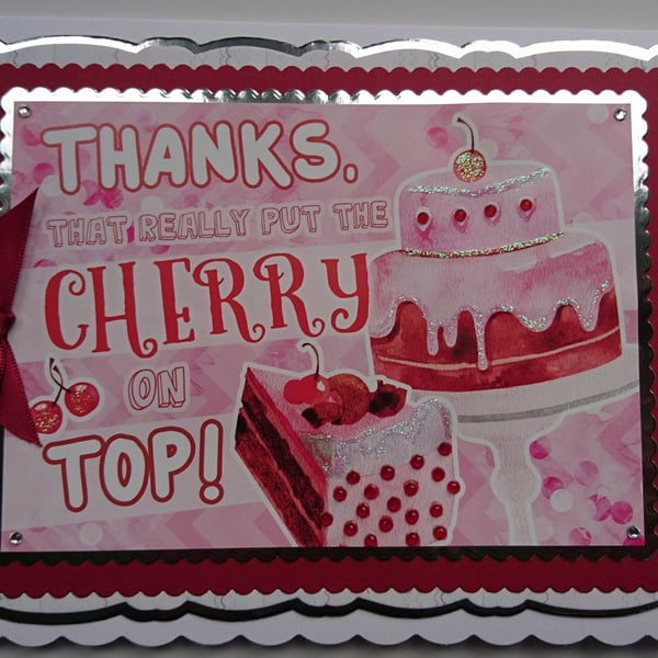 Thank You Card Thanks That Really Put the Cherry On Top of the Cake