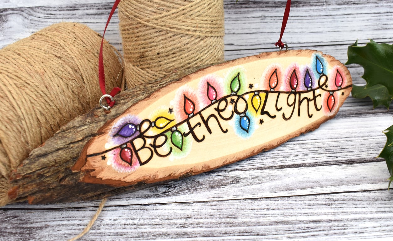 Be the Light. Fairy lights pyrography plaque