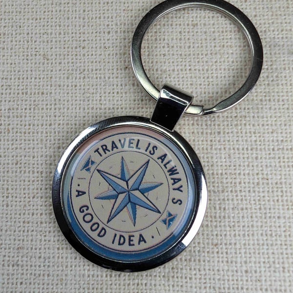 Travel Is Always A Good Idea - Compass Themed Keyring - Large Resin Finished Key