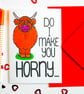 Do I Make You Horny Funny Anniversary Card Bull Theme Love Card Valentines Card - Image 4