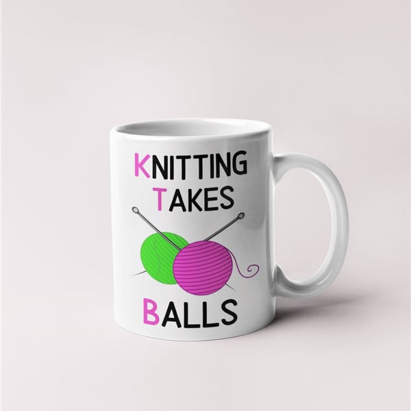 Knitting Takes Balls Funny Hilarious Cute Mug Gift Idea For Grandma's Mother's 