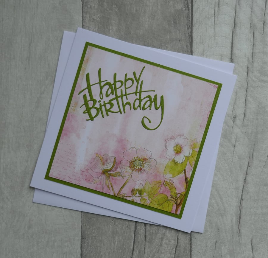 Pink and Green Floral Paper - Happy Birthday - Birthday Card