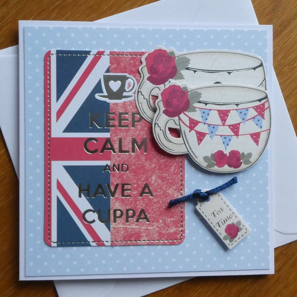 Keep Calm and Have a Cuppa Card