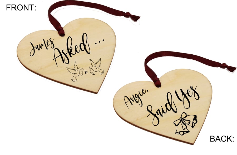 Personalised Wooden Engagement Heart - 'He Asked .. She Said Yes' 
