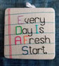 Motivational Quote Wall Hanging - "Every Day Is A Fresh Start"  - Image 1