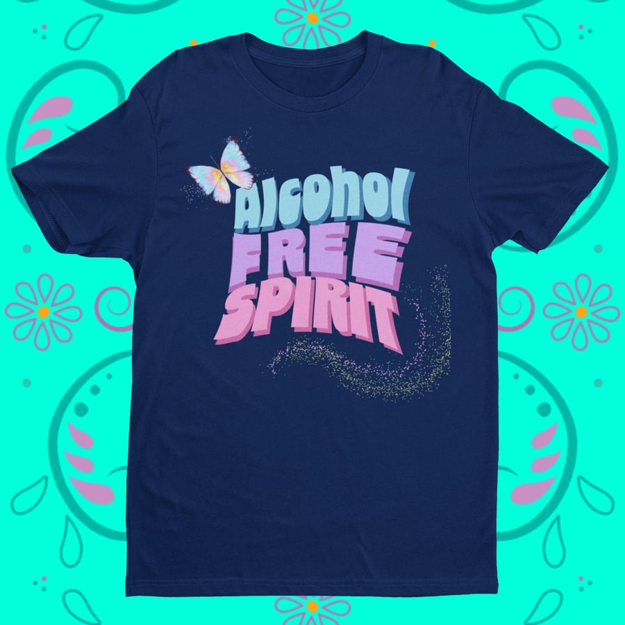 Alcohol-Free Spirit Sober Shirt Sobriety gift, AA gift Sober clothing for women