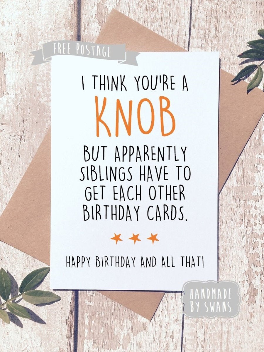 Funny birthday card, birthday card brother, birthday card sister, Sibling, birth