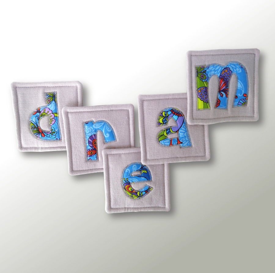 ‘DREAM’ coasters – set of 5 fabric drinks coasters, POSTAGE INCLUDED