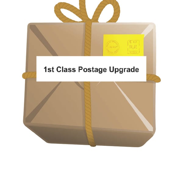 1st CLASS POSTAGE UPGRADE - UK Mainland Only