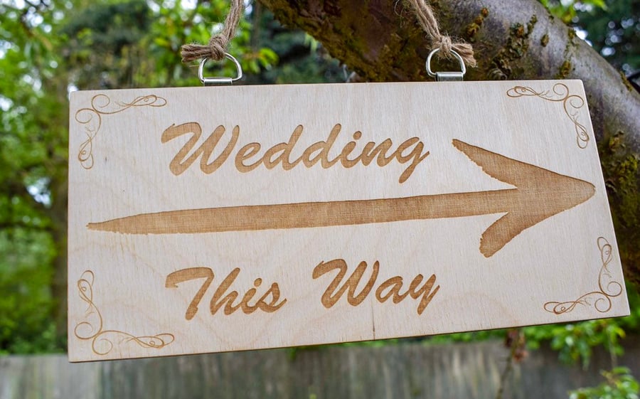 Wedding This Way Engraved Wooden Sign - Personalised to Order - Rustic Decor