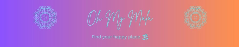 Oh My Mala