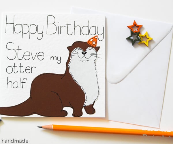 Funny Otter Birthday Card, Birthday Card For A Husband, Wife, Partner