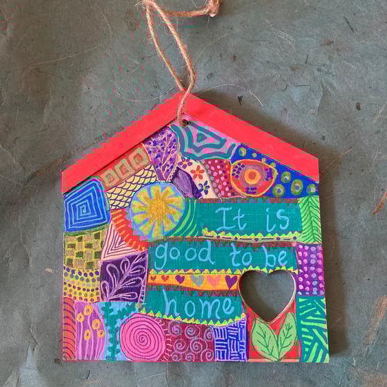 It is good to be home up cycled hanging decoration 