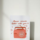 Music Sounds Better With You Romantic Valentine's Anniversary Love Card