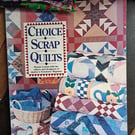 Choice Scrap Quilts