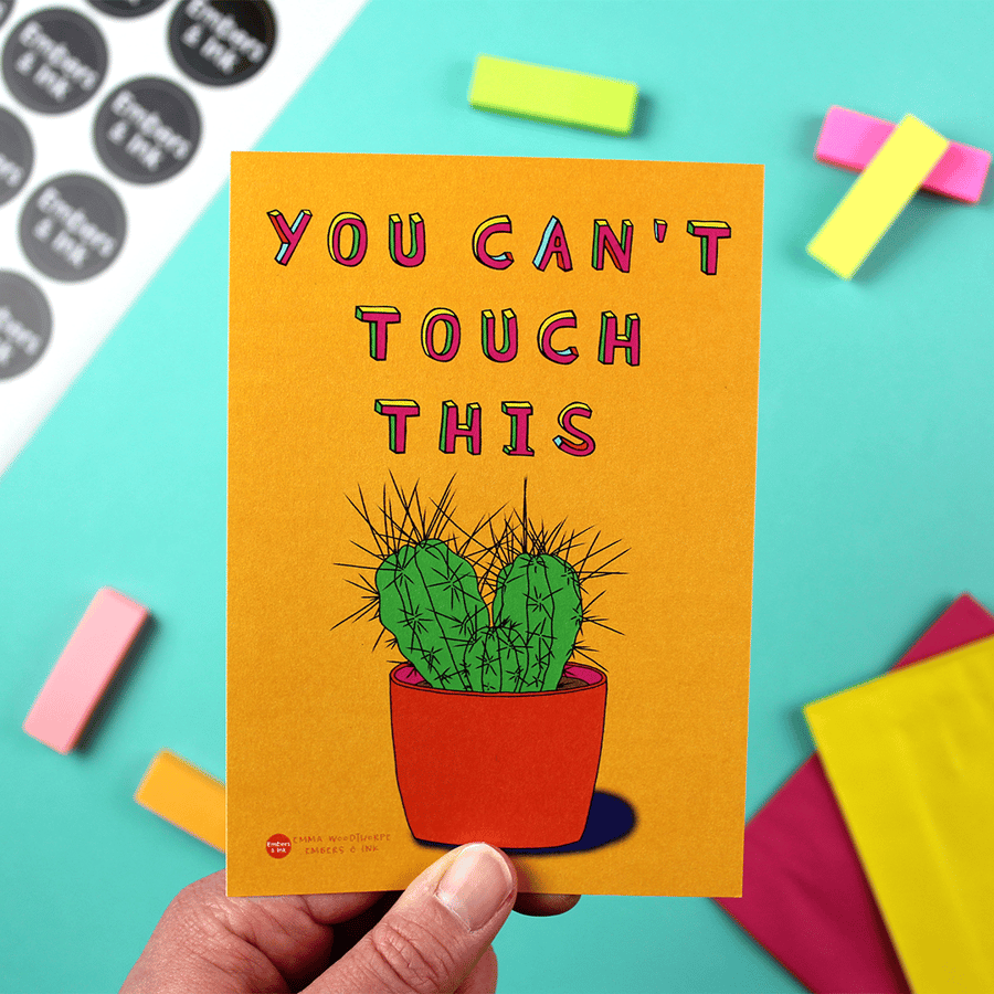 You Can't Touch This A6 Art Print