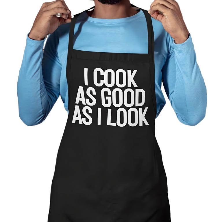 Funny Apron I Cook As Good As I Look Kitchen BBQ Apron