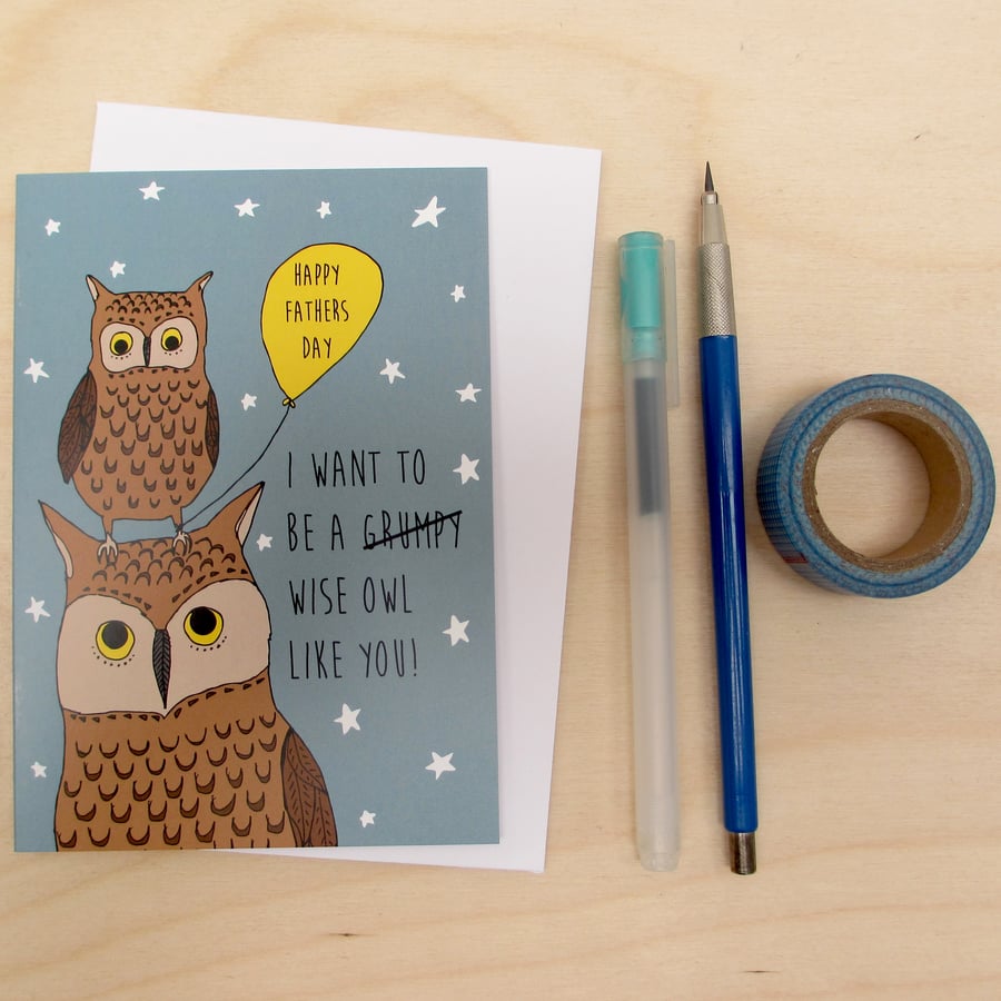 I want to be a wise owl like you Fathers day card