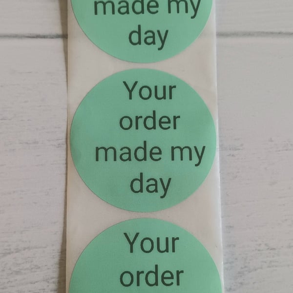 50 'Your Order Made My Day' Thermal Printed Stickers (PG)