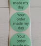 50 'Your Order Made My Day' Thermal Printed Stickers (PG)