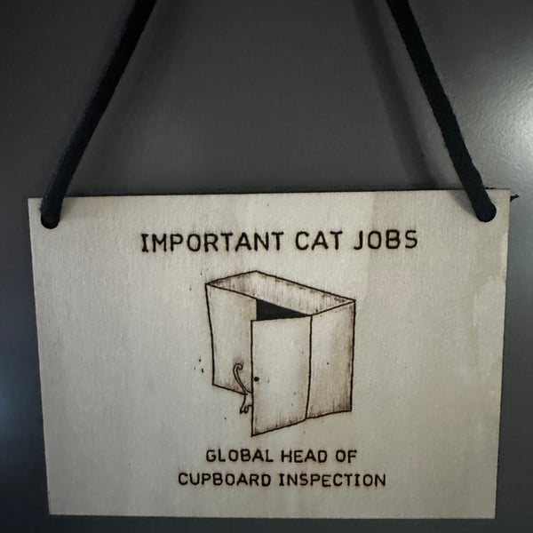 Cat Jobs Laser Etched Sign: Global Head of Cupboard Inspection