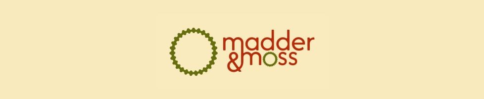 Madder and Moss