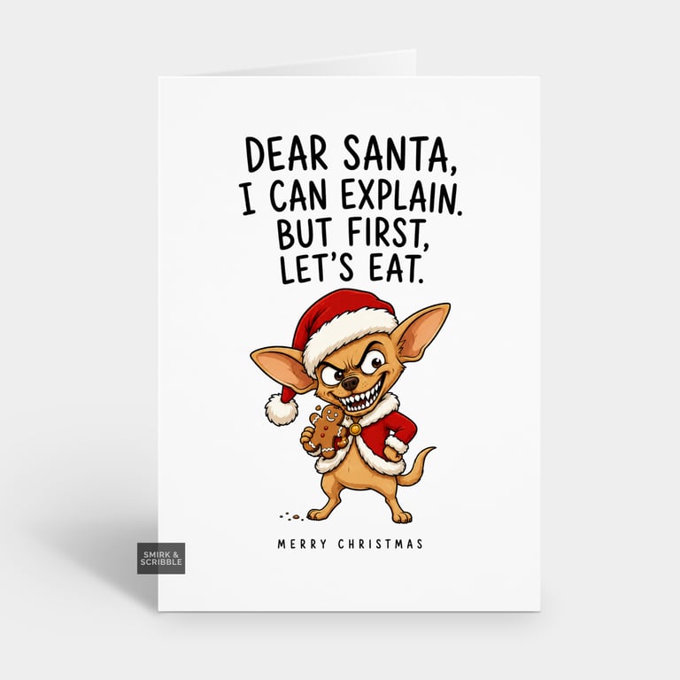 Funny Christmas Card - Cheeky Little Chihuahua