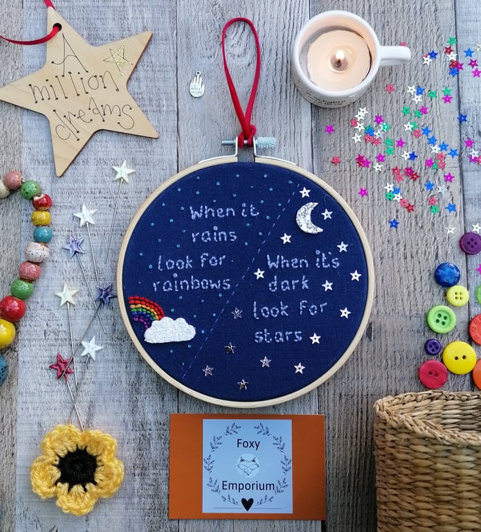 ‘When it rains look for rainbows…’ hand embroidered art hoop