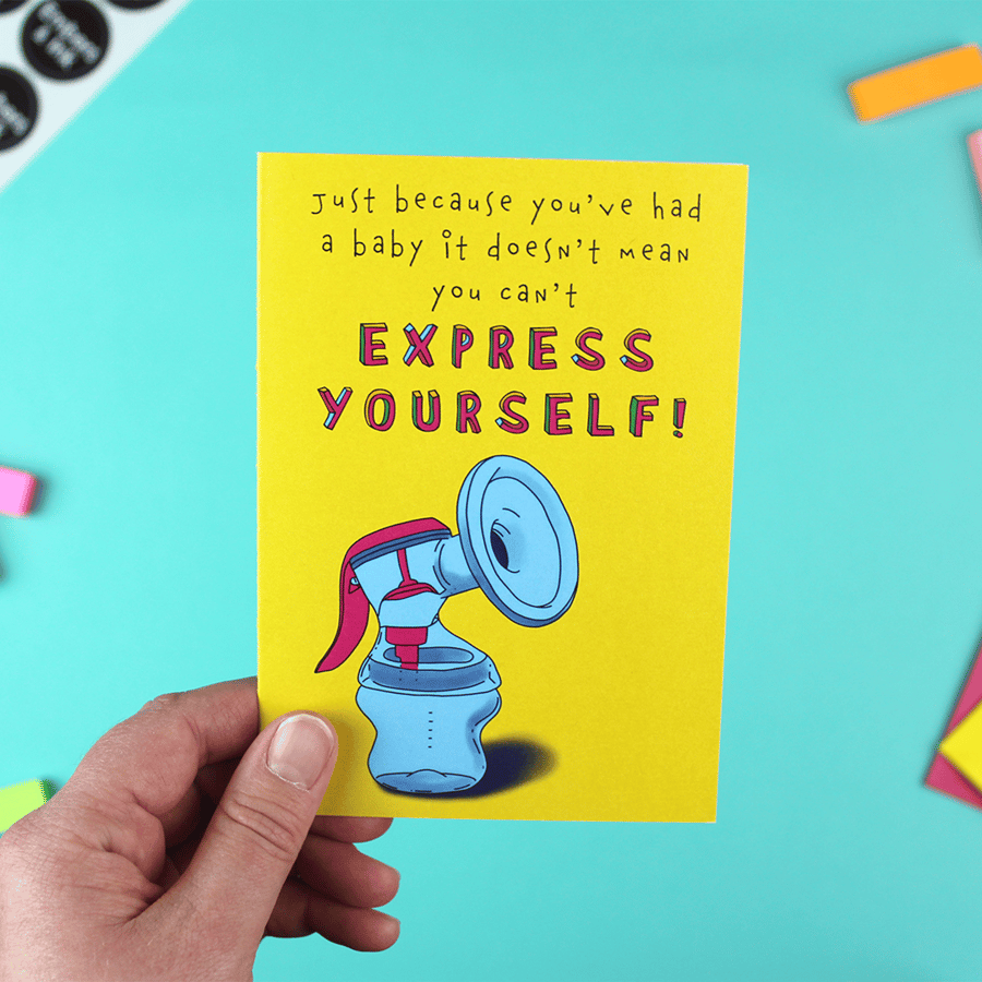 Just because you've had a baby, it doesn't mean you can't Express Yourself!
