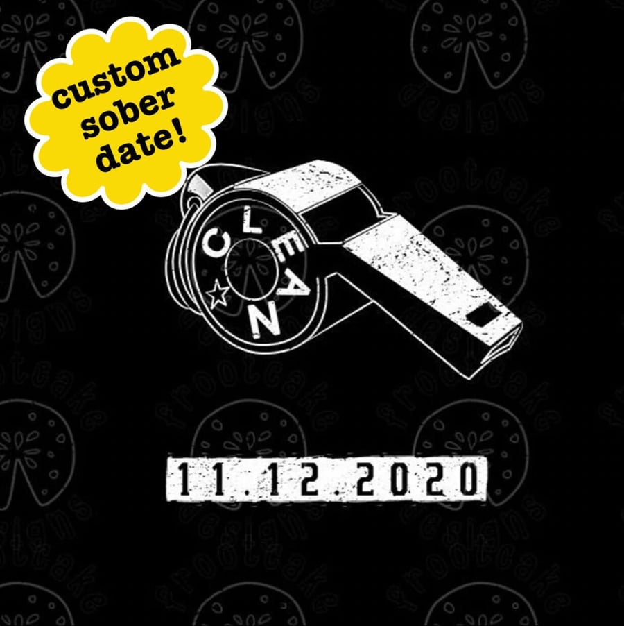 Personalisable Sober Card - Clean As A Whistle Sobriety Gift, NA Gifts Sober Ann