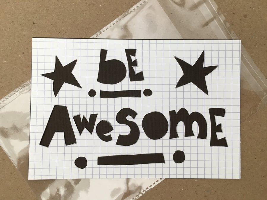(TXT33) Handcut artwork: Be Awesome