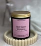 Funny Friend Present - Hot Mess Express - Soy Wax Home Decor
