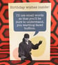 Princess Bride Birthday Card - A6 Perlino Cotton Heavy Card Stock 