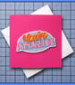 You're Amazing card , Pick me up card,  blank Greeting Card, note card, Pink