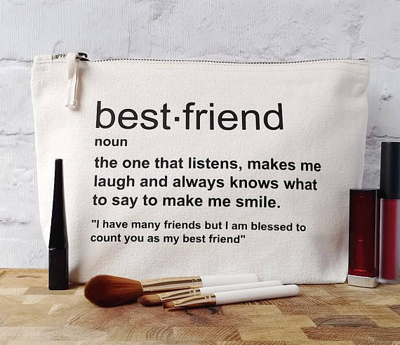 Best Friend Birthday Gift, Best Friend Toiletry Bag, Best Friend Definition Gift