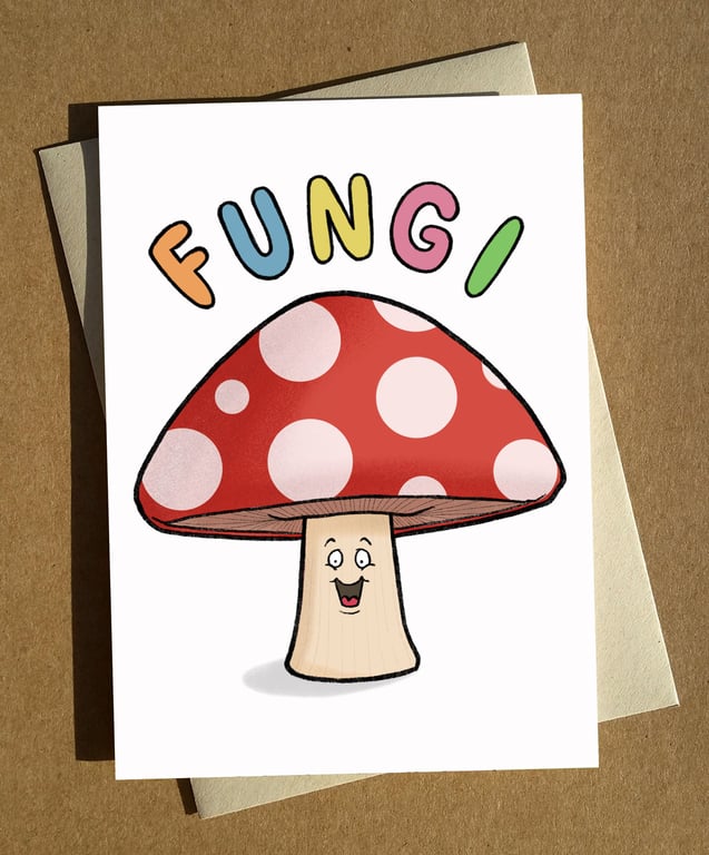 Fungi Cartoon Mushroom Toadstool Pun Birthday Anytime Greeting Card A6