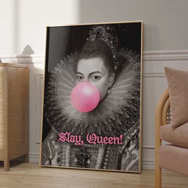 Slay Queen - Funny VIntage Art Portrait Bubble Pink Gum Print - Funny Gift 