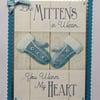 Handmade Christmas Card Vintage Mittens in Winter You Warm My Heart