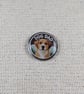 Dog Dad Pin Badge - Pet Lover Themed Pin - Large Resin Topped Pin Badge 