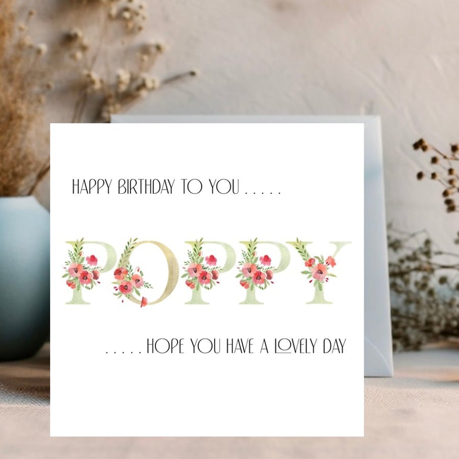 Watercolour Poppy Birthday Card - spell out the name or message to a loved one.