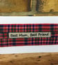 Happy Birthday Mum Card & Bookmark gift, Mother’s Day, Scottish tartan fabric - Image 4