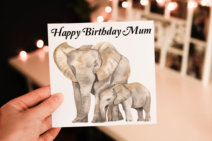 Mum Birthday Card, Elephant Birthday Card, Card for Mum, Birthday Card