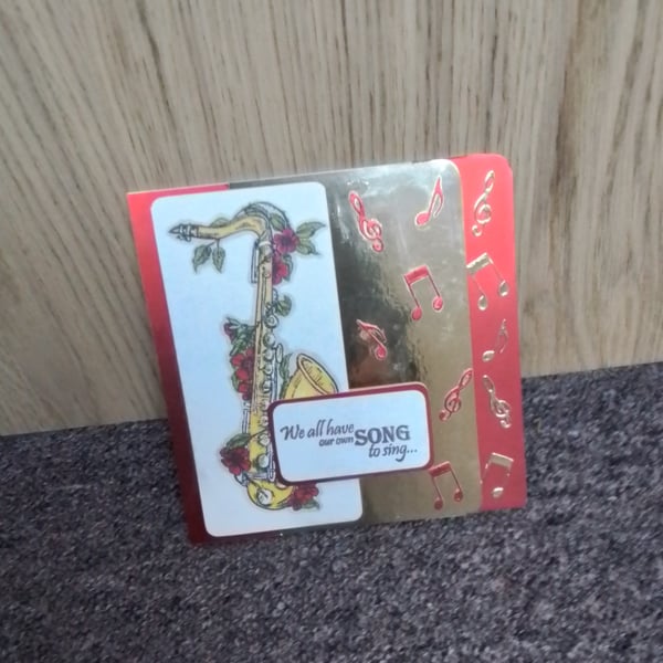 We All Have Our Own Song to Sing, Saxophone Card, Music Card, Blank Card