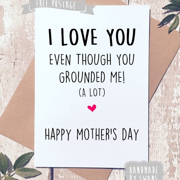 Mother's day card - Grounded me alot