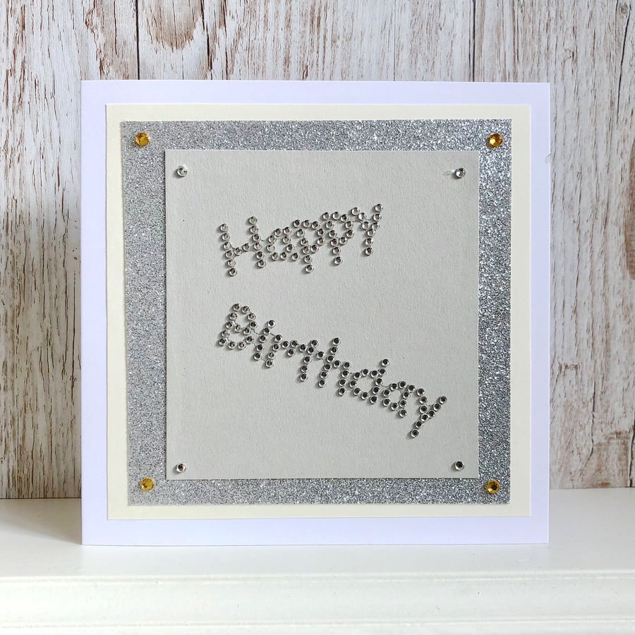 Birthday card - handmade sparkly diamond happy birthday card