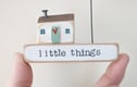 Little Houses
