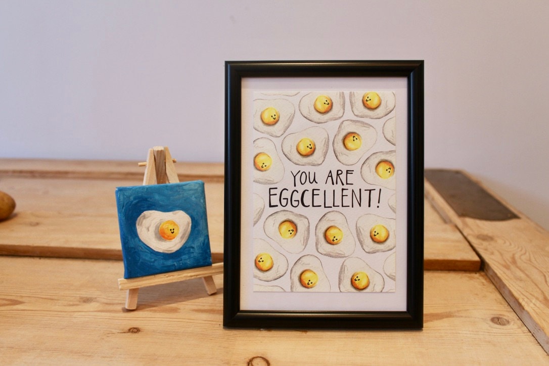 You Are Eggcellent - Excellent Egg Pun - Motivational Postcard - A6 Print