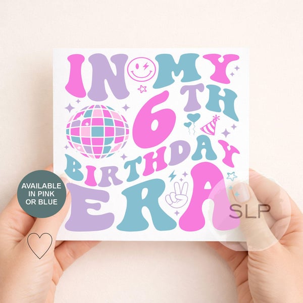 6th Birthday Card In My 6th Birthday Era Trendy 6 Year Old Birthday Card Retro
