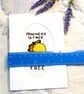 Handmade Funny Sarcastic Card - Kindness Is Free Sarcasm Is Also Free  - Image 3